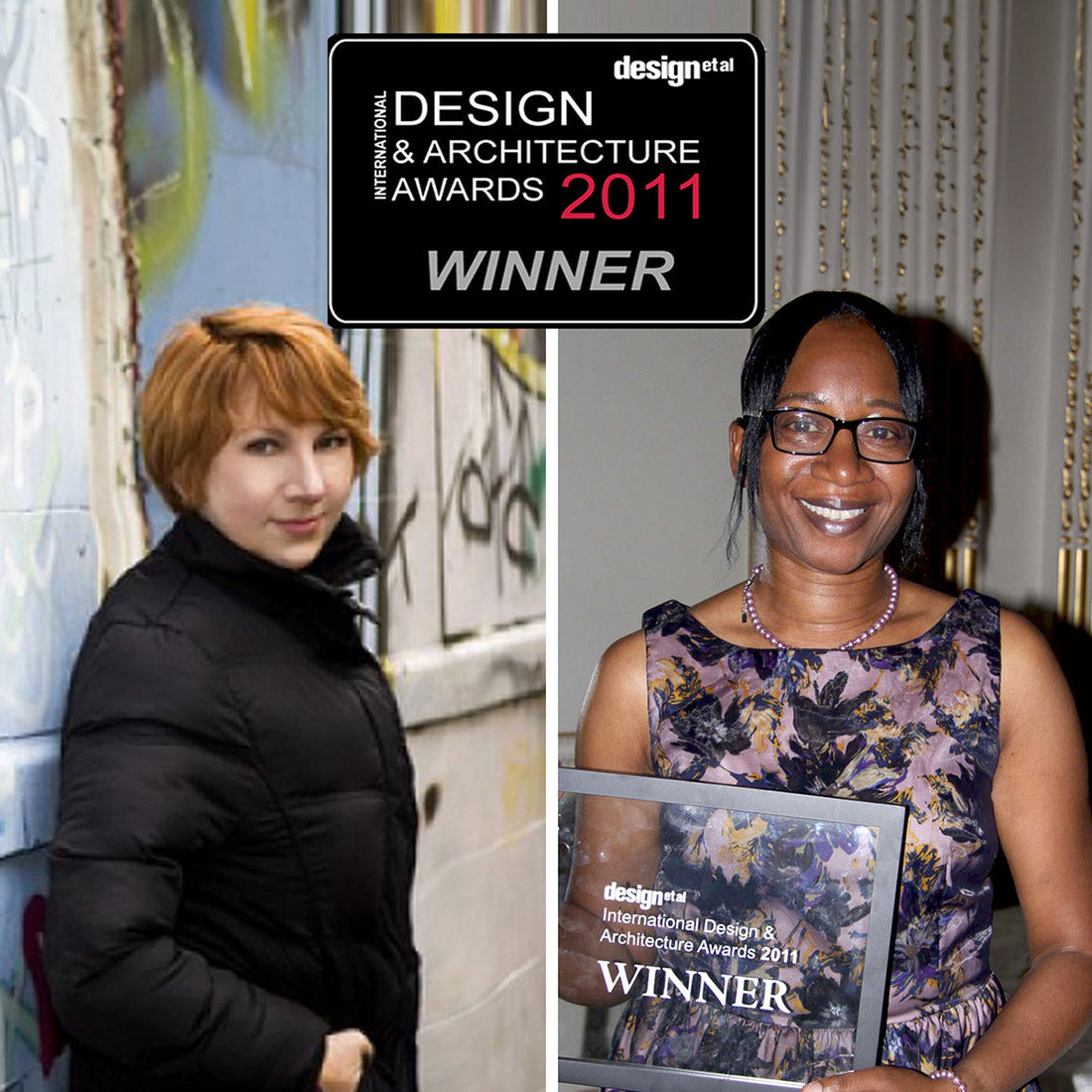 Adrienne Chinn (left) and Annette Taylor-Anderson (right) winners of the Design et al Awards