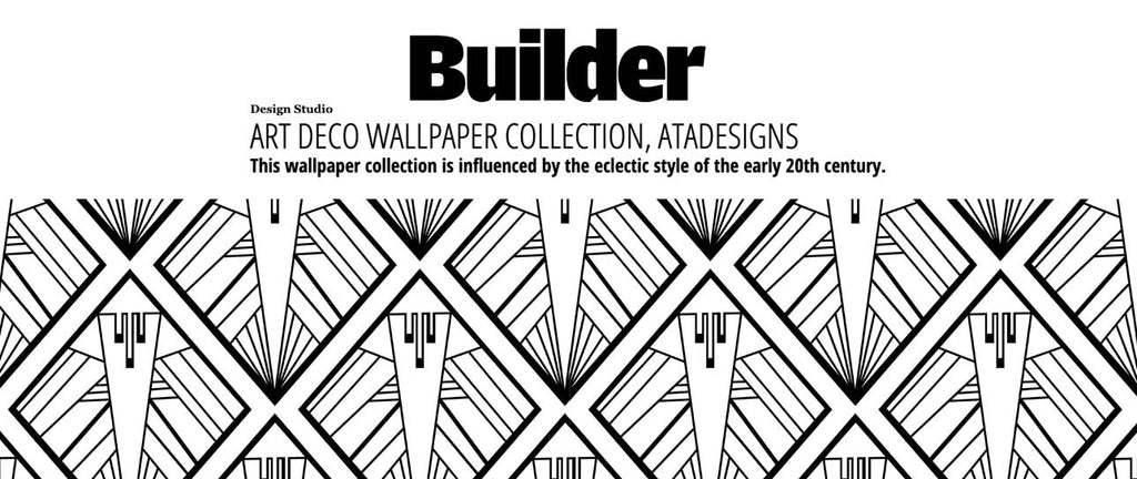 Geometric Art Deco Wallpaper by ATADesigns in Builder online Magazine