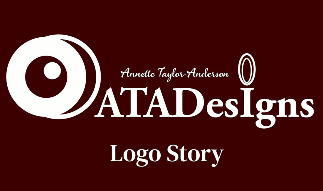 ATADesigns Logo Story — the meaning behind the brand on a deep burgundy background