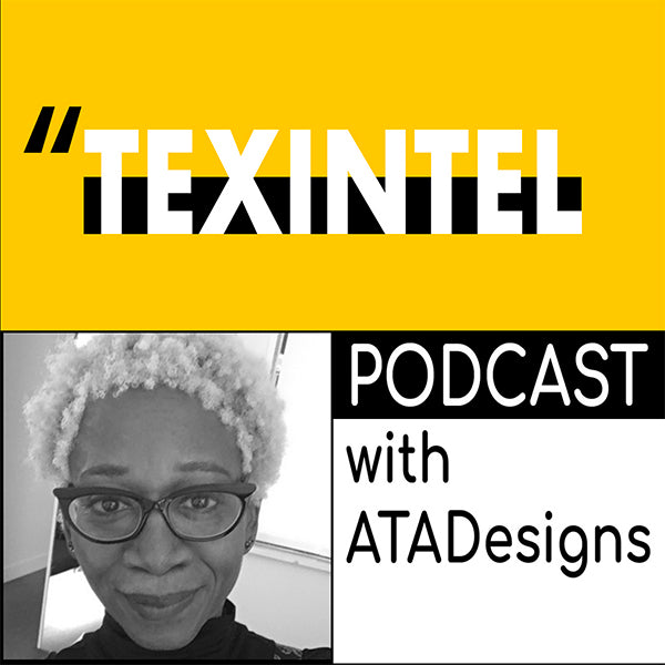 ATADesigns featured in Texintel Podcast by Debbie Mckeegan