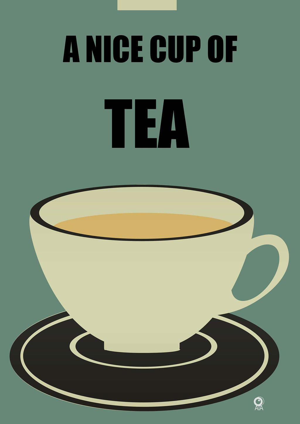 Illustration of a tea cup with 'A Nice Cup of Tea' text on a green background. Design by ATADesgns.