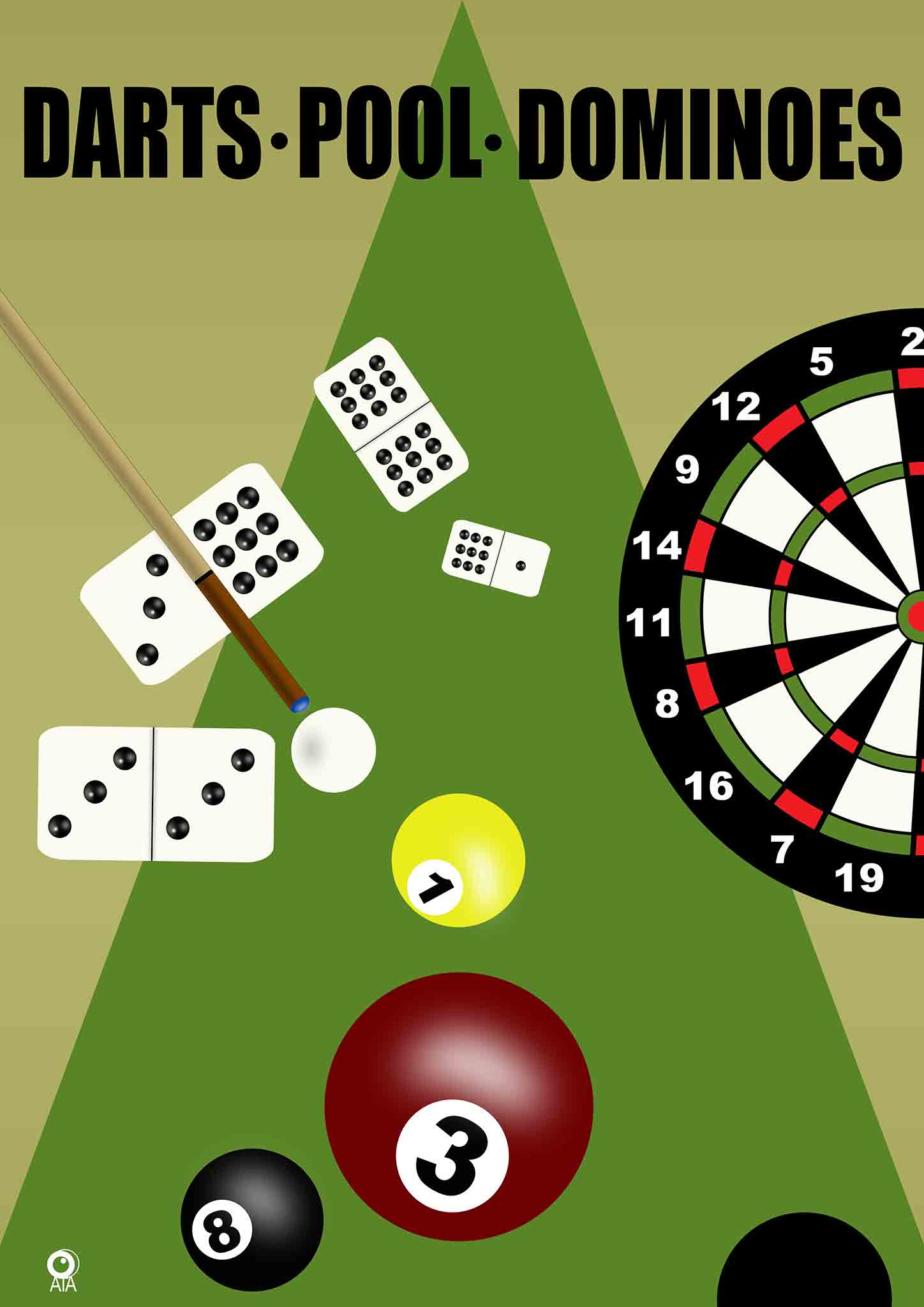 Poster of darts, pool balls, and dominoes on a green background.  Design by ATADesigns.