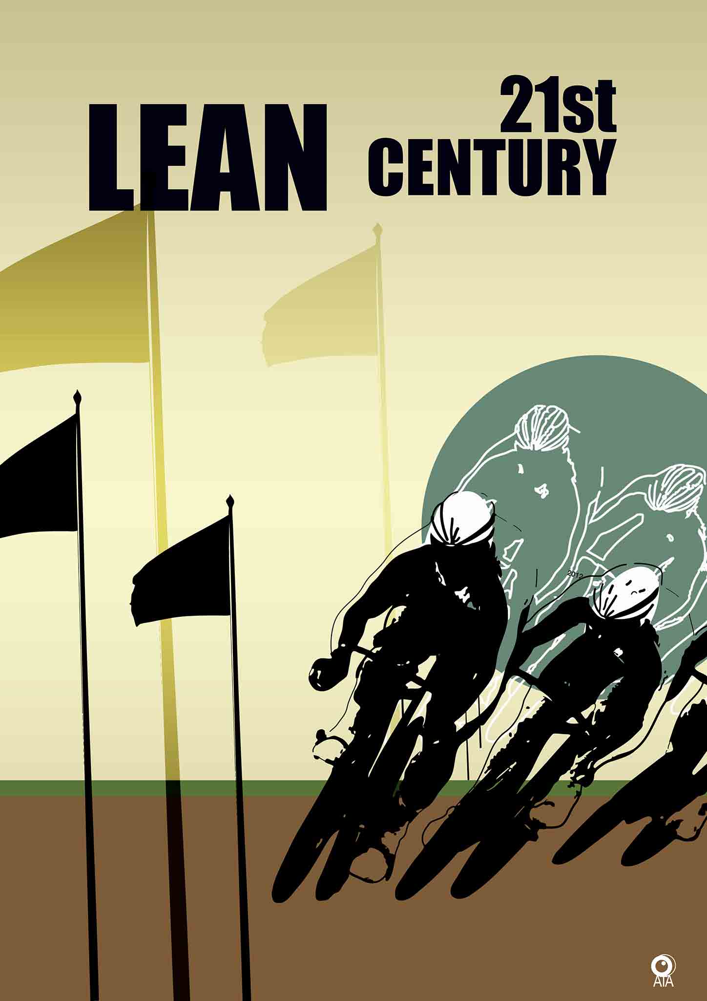 Simplified illustration of cyclists racing with text 'Lean 21st Century' on a beige background. Design by ATADesigns.