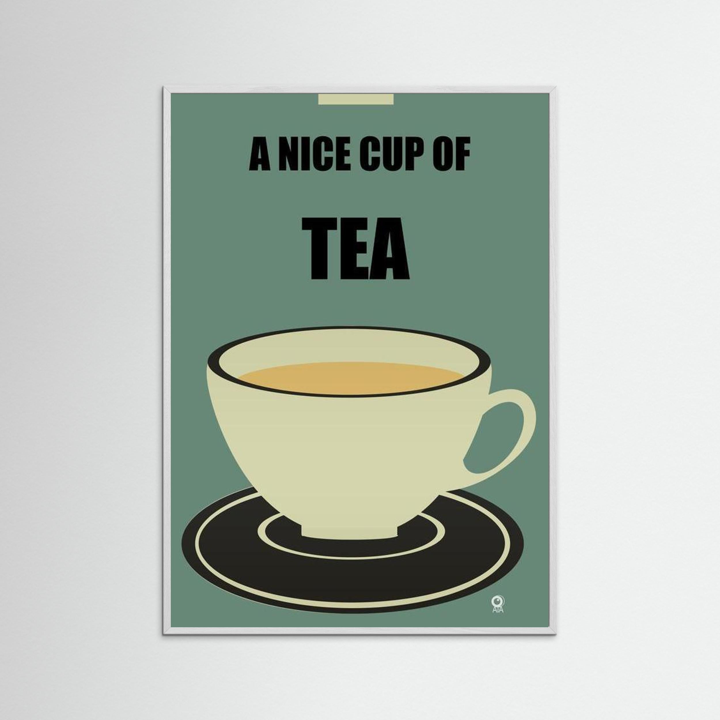 Cup of Tea Art Print